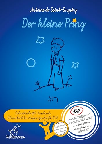 Der kleine Prinz: Schreibschrift-Lesebuch (Vereinfachte Ausgangsschrift VA) von tolino media